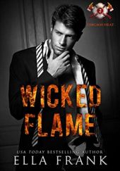 Okładka książki Wicked Flame Ella Frank