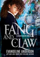 Okładka książki Fang And Claw Evangeline Anderson