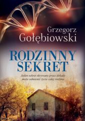 Okładka książki Rodzinny sekret Grzegorz Gołębiowski