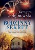 Okładka książki Rodzinny sekret Grzegorz Gołębiowski