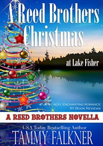 A Reed Brothers Christmas at Lake Fisher