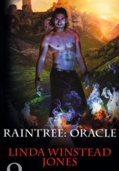 Okładka książki Raintree: Oracle Linda Winstead Jones
