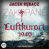 Okładka książki Zakopane: Luftkurort 1940 Jacek Rębacz