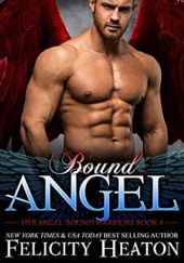 Okładka książki Bound Angel Felicity Heaton