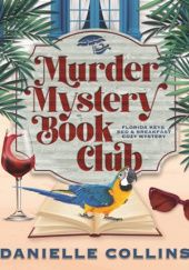 Okładka książki Murder Mystery Book Club Danielle Collins