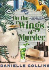 Okładka książki On the Wings of Murder Danielle Collins
