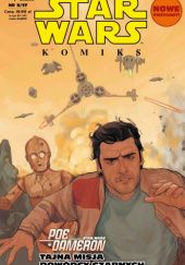 Okładka książki Star Wars komiks 5/2017 - Poe Dameron Tajna misja dowódcy czarnych Phil Noto, Charles Soule