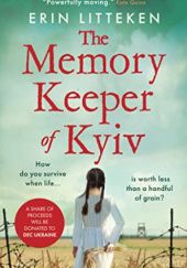 Okładka książki The Memory Keeper of Kyiv Erin Litteken