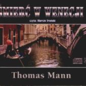 Okładka książki Śmierć w Wenecji Thomas Mann