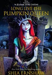 Okładka książki Long Live the Pumpkin Queen Shea Ernshaw