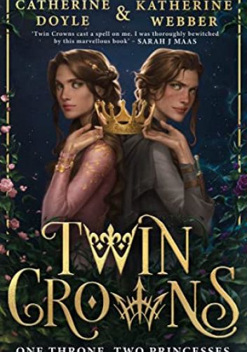 Twin Crowns - Catherine Doyle, Katherine Webber | Książka w ...