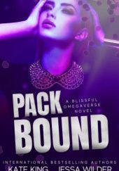 Okładka książki Pack Bound Kate King, Jessa Wilder