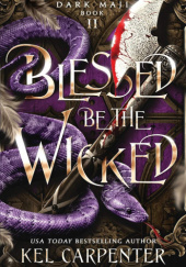 Okładka książki Blessed be the Wicked Kel Carpenter