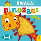 Okładka książki Uwaga Dinozaur Rosie Greening
