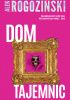 Okładka książki Dom tajemnic Alek Rogoziński