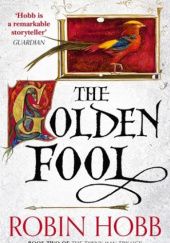 Okładka książki The Golden Fool Robin Hobb