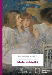 Okładka książki Małe kobietki Louisa May Alcott