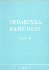 Okładka książki Dydaktyka katechezy. Część II Józef Stala