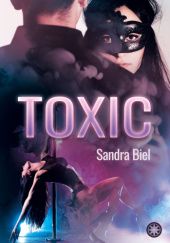 Okładka książki Toxic Sandra Biel