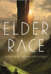 Okładka książki Elder Race Adrian Tchaikovsky
