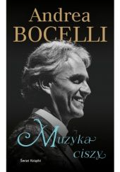 Okładka książki Muzyka ciszy Andrea Bocelli