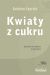 Kwiaty z cukru
