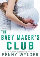 Okładka książki The Baby Maker's Club Penny Wylder