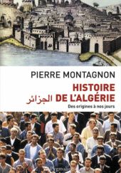 Okładka książki Histoire de l’Algérie: Des origines à nos jours Pierre Montagnon