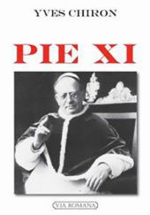 Okładka książki Pie XI Yves Chiron