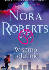 Okładka książki W samo południe Nora Roberts