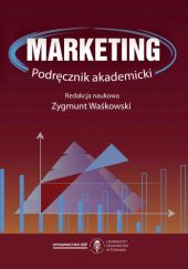 Okładka książki Marketing. Podręcznik akademicki Zygmunt Waśkowski