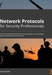 Okładka książki Network Protocols for Security Professionals Deepanshu Khanna