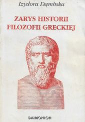 Okładka książki Zarys historii filozofii greckiej Izydora Dąmbska