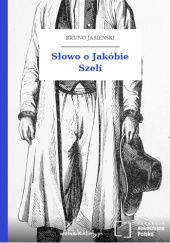 Okładka książki Słowo o Jakubie Szeli Bruno Jasieński