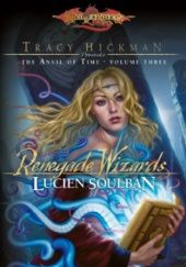 Okładka książki Renegade Wizards Lucien Soulban