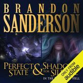 Okładka książki Shadows for Silence in the Forests of Hell & Perfect State autora Brandon Sanderson, 