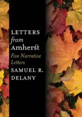 Letters from Amherst. Five Narrative Letters