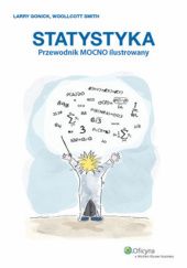 Okładka książki Statystyka. Przewodnik MOCNO ilustrowany Larry Gonick, Smith Woollcott