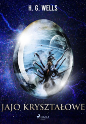 Okładka książki Kryształowe jajo Herbert George Wells