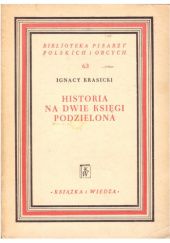 Okładka książki Historia na dwie księgi podzielona Ignacy Krasicki