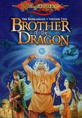 Okładka książki Brother of the Dragon Tonya C. Cook, Paul B. Thompson