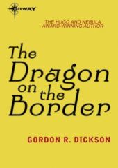 Okładka książki The Dragon on the Border Gordon R. Dickson