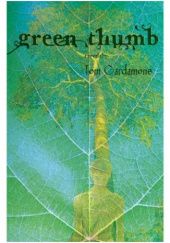 Okładka książki Green Thumb. A Novella Tom Cardamone