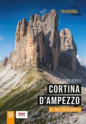 Okładka książki Cortina d'Ampezzo. 36 tras hikingowych Denis Perilli