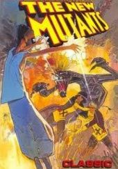 Okładka książki New Mutants Classic Vol. 4 Chris Claremont, Steve Leialoha, Bill Sienkiewicz