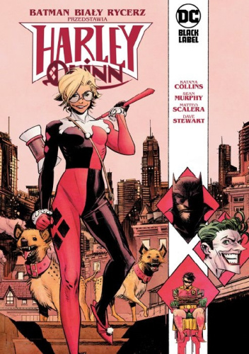 Batman - Biały Rycerz przedstawia: Harley Quinn