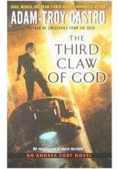 Okładka książki The Third Claw of God Adam-Troy Castro