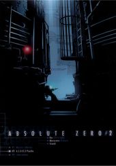 Okładka książki Absolute Zero 2: A.S.O.R.3 Psycho Christophe Bec, Richard Marazano, Stamb