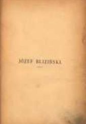 Okładka książki Józef Bliziński - zarys biograficzno-literacki Adam Dobrowolski