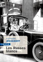 Okładka książki Les Russes blancs Alexander Jevakhoff